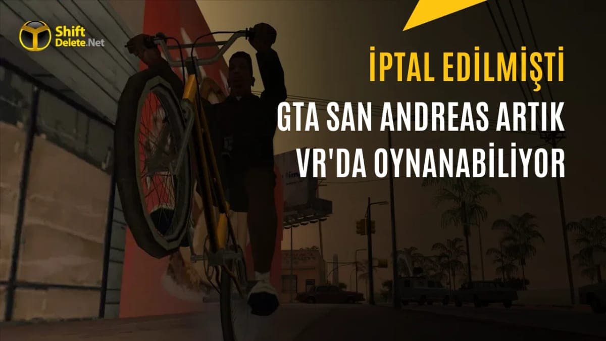 GTA San Andreas VR’a Geldi