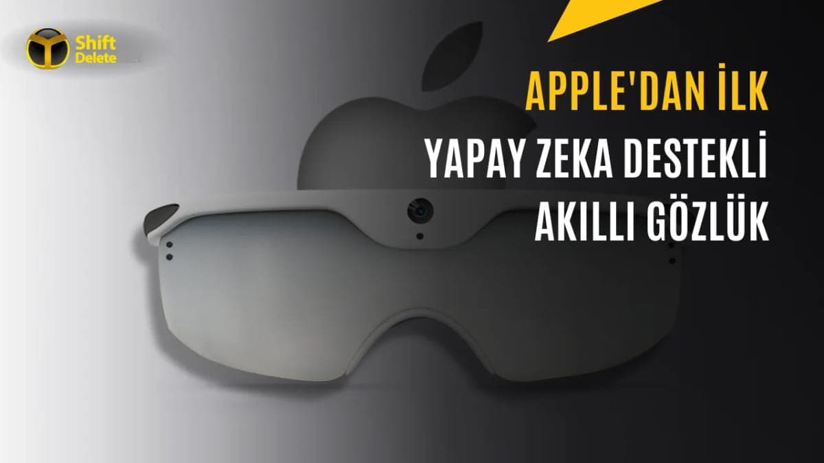 Apple’dan Yapay Zeka Odaklı Akıllı Gözlük Geliyor