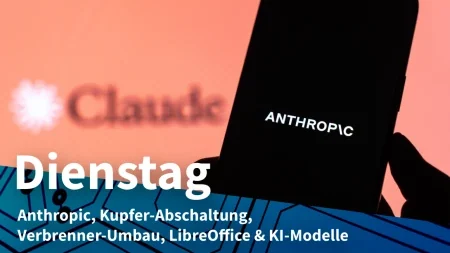 Dienstag: Anthropic geht an die Börse, Gutachter zerpflückt EU-Plan