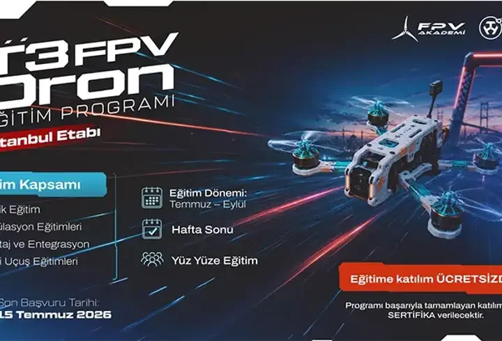 T3 FPV dron eğitim programı için başvurular başladı