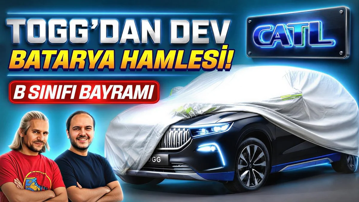 Togg'un gizli planı ortaya çıktı! CATL ortaklığı ne anlama geliyor?