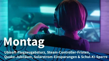 Montag: Ubisoft-Gründer tödlich verunglückt, Steam Controller erst wieder 2027