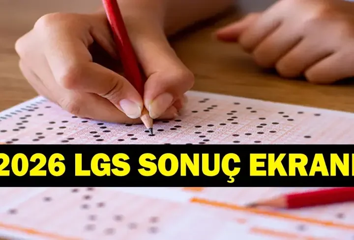 LGS SONUÇLARI 2026: LGS Tercih Sonuçları Açıklandı Mı? LGS Tercihleri Ne Zaman Bitecek? E-Okul LGS Tercih Sonuçları Sorgulama Ekranı...