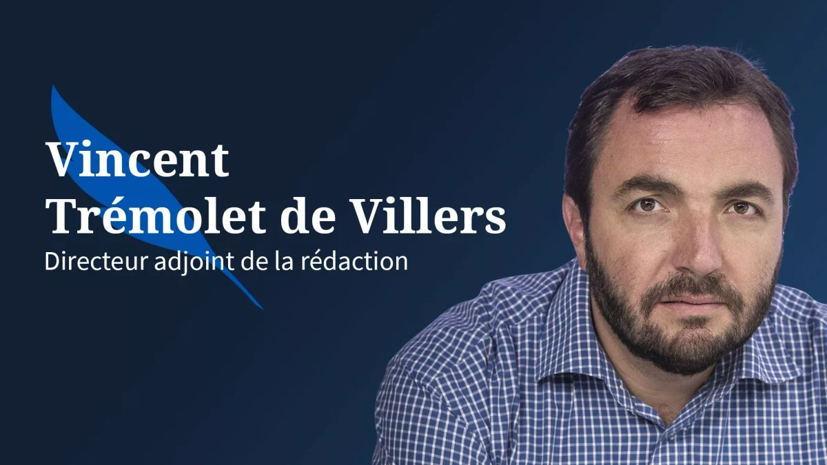 L’éditorial de Vincent Trémolet de Villers : «Emmanuel Macron ou l’héritage impossible»