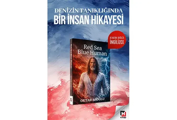 ‘Kırmızı Deniz Mavi İnsan’ İngilizce baskısıyla dünyaya açılıyor